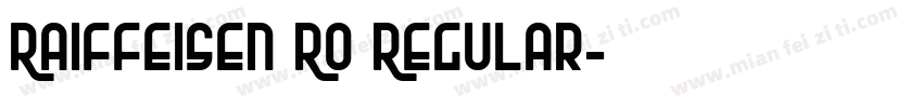 Raiffeisen RO Regular字体转换
